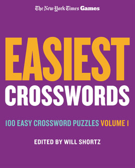 Cover of NYT Easiest Crosswords Vol 1, featuring bold and colorful text stating 'Easiest Crosswords' with a subtitle indicating '100 Easy Crossword Puzzles Volume 1', edited by Will Shortz. The background is purple with bright orange and teal text.