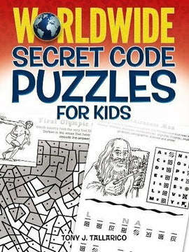 A colorful book cover for 'Worldwide Secret Code Puzzles for Kids' by Tony J. Tallarico. The cover features a globe icon and intriguing puzzle designs, appealing to young learners interested in code-breaking and problem-solving.