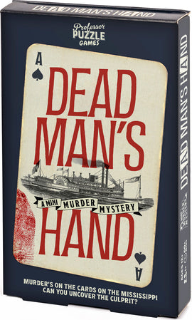 The Dead Man's Hand game by Professor Puzzle features a vintage card design with a steamboat illustration. The title is prominently displayed in bold red letters, indicating a mini murder mystery theme. The packaging highlights that players must uncover the culprit in a thrilling setting inspired by the Mississippi River.