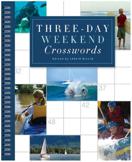 The cover of 'Three-Day Weekend Crosswords' featuring a title on a blue background with images of outdoor activities, including kayaking, surfing, and sailing. The book has a spiral binding and is edited by Leslie Billig.