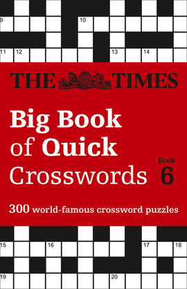 Cover of the Big Book of Quick Crosswords, Book 6, featuring a red background with bold white lettering and crossword puzzle grids. This book contains 300 world-famous crossword puzzles, ideal for puzzle enthusiasts.