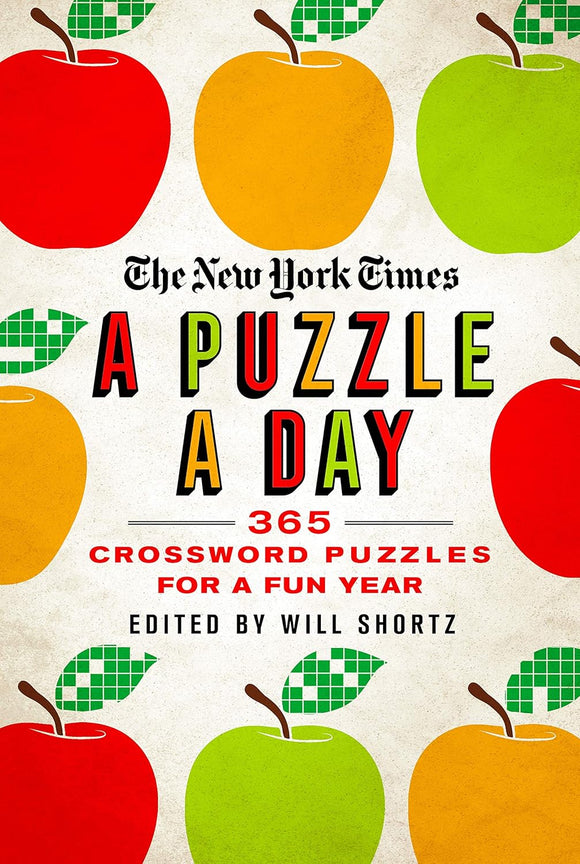 Cover of 'The New York Times A Puzzle A Day' featuring colorful apples and vibrant lettering. The book is a collection of 365 crossword puzzles for daily enjoyment, edited by Will Shortz.
