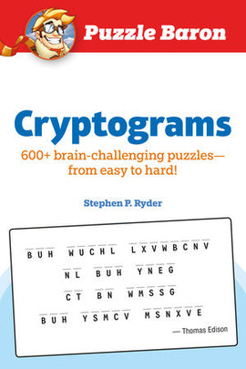 Puzzle Baron Cryptograms book cover featuring the title 'Cryptograms' in bold blue letters, with a subtitle stating '600+ brain-challenging puzzles—from easy to hard!' and the author's name, Stephen P. Ryder, below. The top of the cover features the Puzzle Baron logo with a cartoonish character wearing glasses and a cap. The background is primarily white with a blue and red color scheme.