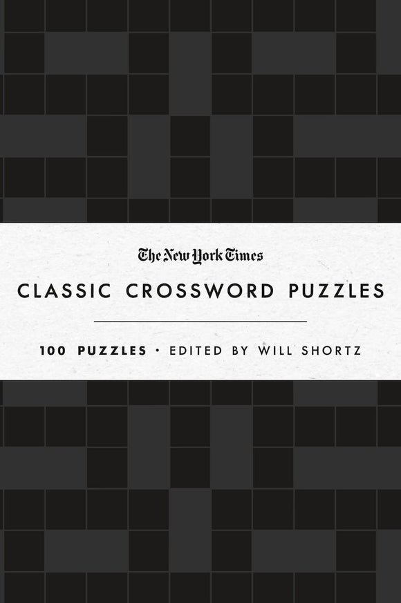 Cover of the NYT Classic Crosswords book featuring bold typography with the title 'CLASSIC CROSSWORD PUZZLES', showcasing a dark pattern with squares, highlighting it is a collection of 100 puzzles edited by Will Shortz.