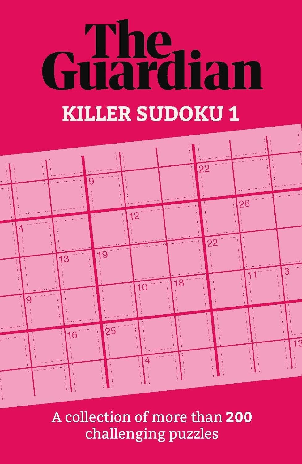 Killer Sudoku book cover featuring a bright pink background with grid designs and numbers. The title reads 'Killer Sudoku 1' from The Guardian, promoting a collection of over 200 challenging puzzles.