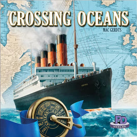 The game 'Crossing Oceans' by Rio Grande features a beautifully illustrated cover with a vintage ocean liner, the 'Adriatania,' navigating through tumultuous waters. The background includes a detailed map of the Atlantic coastline and a compass, symbolizing exploration and adventure on the high seas.