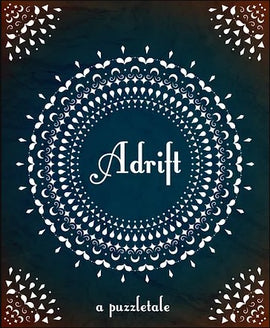 The cover of the game 'Adrift' by Postcurious featuring intricate white mandala designs on a deep blue background. The title 'Adrift' is elegantly scripted in the center, surrounded by decorative elements and the phrase 'a puzzletale' at the bottom.