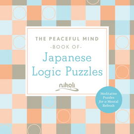 Cover of 'The Peaceful Mind Book of Japanese Logic Puzzles' featuring soft pastel colors and a geometric pattern. The title is prominently displayed in elegant typography, with a circular badge stating 'Meditative Puzzles for a Mental Refresh.'