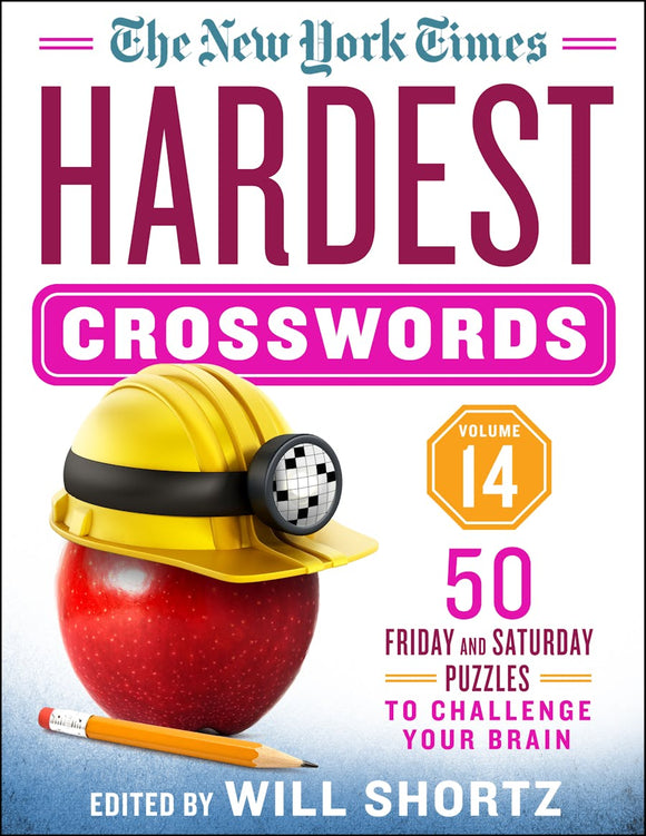 Cover of The New York Times Hardest Crosswords Volume 14 featuring a red apple wearing a yellow hard hat with a crossword puzzle symbol. The cover showcases the title prominently in bold typography and includes details about the 50 challenging Friday and Saturday puzzles, edited by Will Shortz.