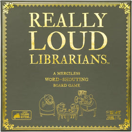 The Really Loud Librarians board game box by Exploding Kittens. The design features bold golden text on a dark green background, highlighting 'Really Loud Librarians' and the subtitle 'A merciless word-shouting board game.' Illustrated characters can be seen, including librarians and a child engaged in lively activity, suggesting an energetic game experience.