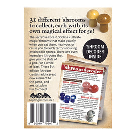 Back cover of the 'Stat Trackers: 'shrooms' game by TopDog Games, featuring a colorful design that introduces 31 different collectible 'shrooms, each with unique magical effects. Highlights include a 'shroom decoder' tool and descriptions of 'shrooms like Burna, Deep Blue, and Flyer with fun illustrations and text detailing their abilities for gameplay. Perfect for enhancing role-playing adventures.