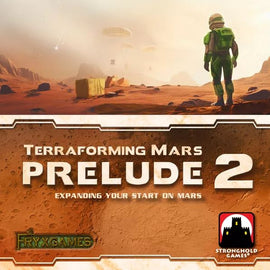 Terraforming Mars: Prelude 2 board game cover featuring a futuristic astronaut in a green suit standing on the red Martian surface, with a distant view of parachutes and a barren landscape. The title prominently displayed at the bottom, emphasizing its theme of expanding a colony on Mars.