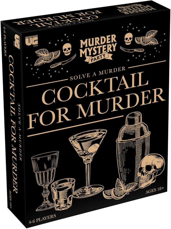 The 'Cocktail for Murder' game box by University Games features a stylish black background with gold illustrations including cocktail glasses, a skull, and a cocktail shaker. The title 'Cocktail for Murder' is prominently displayed, inviting players to engage in a thrilling murder mystery party for 4-6 players, ages 18 and up. The design incorporates elements like leaves and a knife, enhancing the intriguing theme of the game.