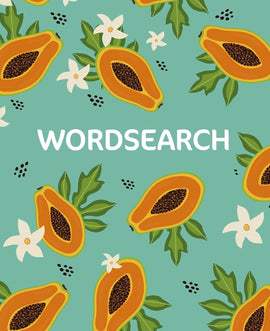 Colorful Wordsearch book cover featuring halved papayas, green leaves, and white flowers on a teal background. Ideal for puzzle enthusiasts looking for a fun and engaging challenge.