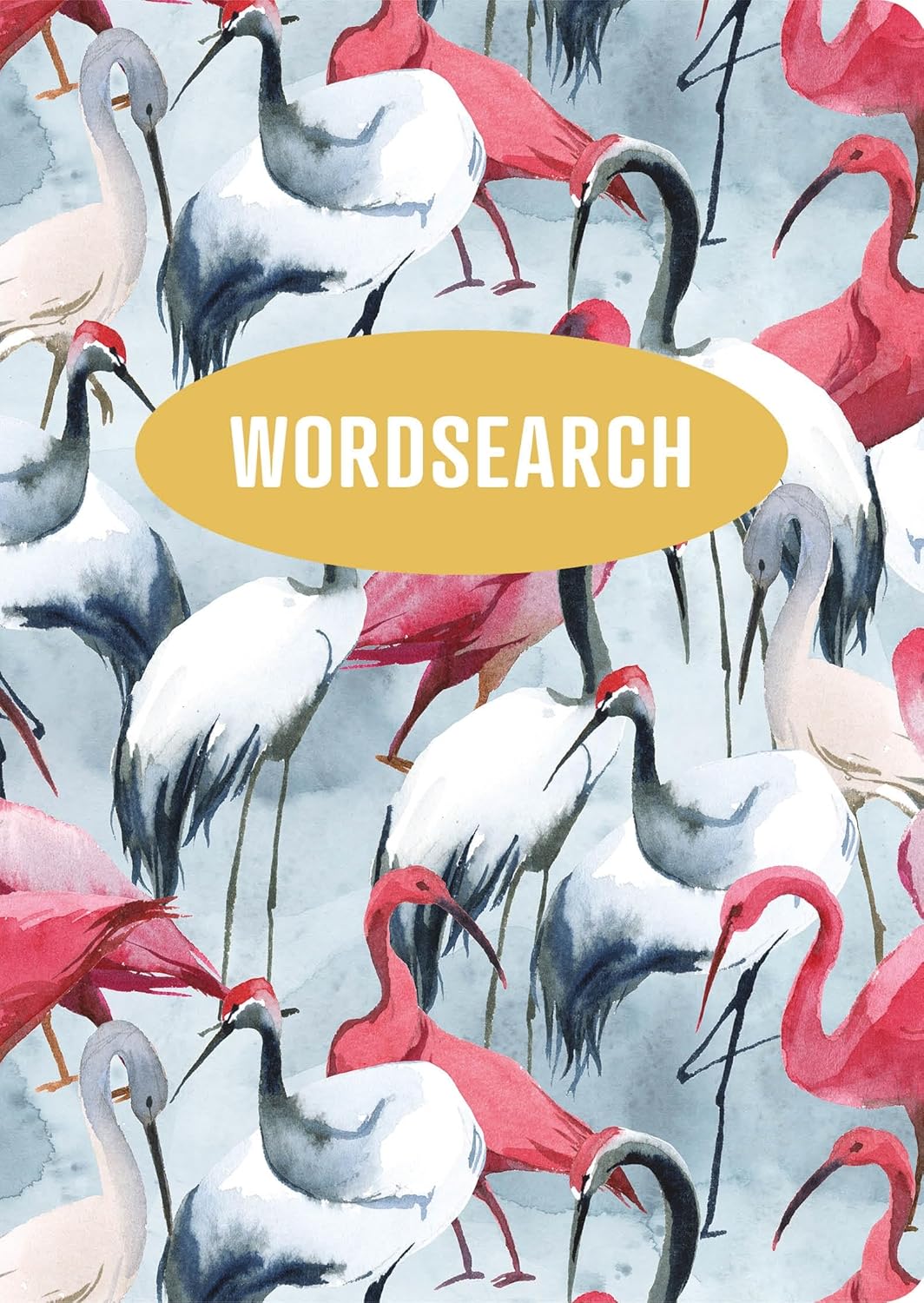 A colorful word search book titled 'Wordsearch' featuring a vibrant watercolor illustration of various flamingos and cranes in shades of pink, white, and gray. The title is prominently displayed in a bold, white font against a golden background, making it eye-catching and inviting for puzzle enthusiasts.