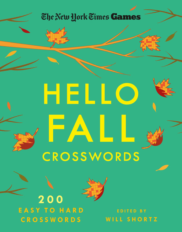 Cover of the Hello Fall Crosswords book featuring a vibrant green background adorned with illustrated leaves. The title, 'Hello Fall Crosswords,' is prominently displayed in bold yellow letters, with a subtitle indicating 200 easy to hard crosswords edited by Will Shortz.