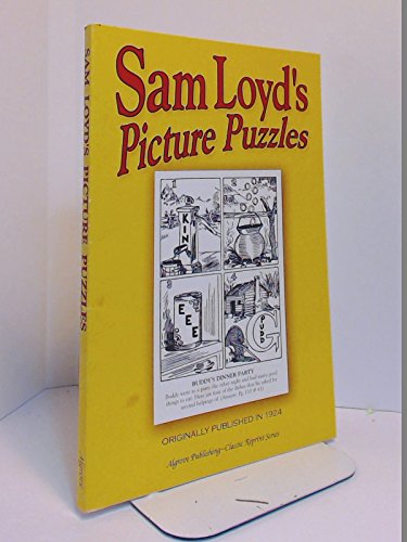 Sam Loyd's Picture Puzzles