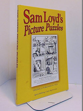 Sam Loyd's Picture Puzzles