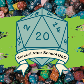 Eureka! After School D&D Programming