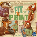 Fit to Print board game by Alderac Entertainment Group featuring whimsical animal characters including a badger with glasses, a fox wearing a hat and holding a camera, a rabbit with a red bandana, and a squirrel enthusiastically interacting. The game artwork, created by Ian O'Toole, presents a vibrant newspaper backdrop with cheerful illustrations and engaging details, perfect for family fun.