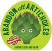 Abandon All Artichokes game by Gamewright featuring a playful artichoke character on a vibrant green background. The packaging highlights its appeal as a heartless card game.