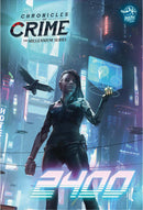 Chronicles of Crime - The Millennium Series game cover featuring a futuristic female character in a cyberpunk cityscape, with neon lights and digital displays surrounding her. She holds a holographic device in one hand, while a bird perches above her. The title 'Chronicles of Crime' is prominently displayed along with the year '2400.'