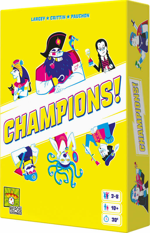 The game box for 'Champions!' by Repos Production features vibrant illustrations of characters including a pirate, a woman with braids, and an octopus. The box is bright yellow with bold blue and white text, highlighting the game's title and player information. Suitable for 3 to 8 players aged 10 and up, with an average playtime of 30 minutes.