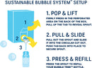 Visual guide for refilling the Bubble Tree Bubble Refill. The image illustrates a three-step process: pop and lift the tab, pull and slide the spout into place, and press to refill the bubble bottle, demonstrating the sustainable bubble system setup.