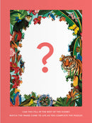 The Wild Tropics Surprise Puzzle features a vibrant, colorful design with various tropical animals and plants along the edges. A question mark is prominently displayed in the center, indicating the mystery to be uncovered as the puzzle is assembled. The artwork showcases a mix of wildlife, including a tiger, monkeys, and colorful birds amidst lush foliage, inviting players to engage and discover the completed image.