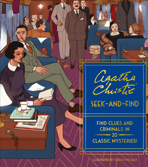 book cover of Agatha Christie Seek-and-Find: Find Clues and Criminals in 20 Classic Mysteries!