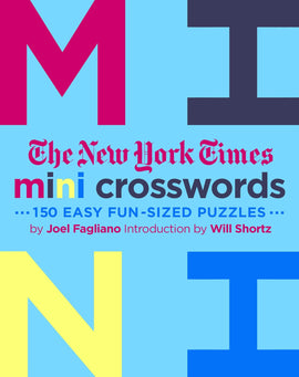 Cover of The New York Times Mini Crosswords Volume 3, featuring vibrant colors and bold text. The title highlights '150 easy fun-sized puzzles' by Joel Fagliano with an introduction by Will Shortz.