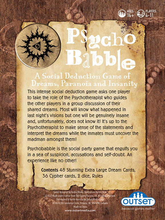 Psychobabble game by Outset Media, featuring an intricate design with a sun emblem. The game promotes social deduction centered around dreams, paranoia, and insanity. Designed for ages 14 and up, it accommodates 4 to 11 players, encouraging deep discussions and strategic thinking. The packaging highlights game contents, including 48 large dream cards, 36 cypher cards, and 2 dice.
