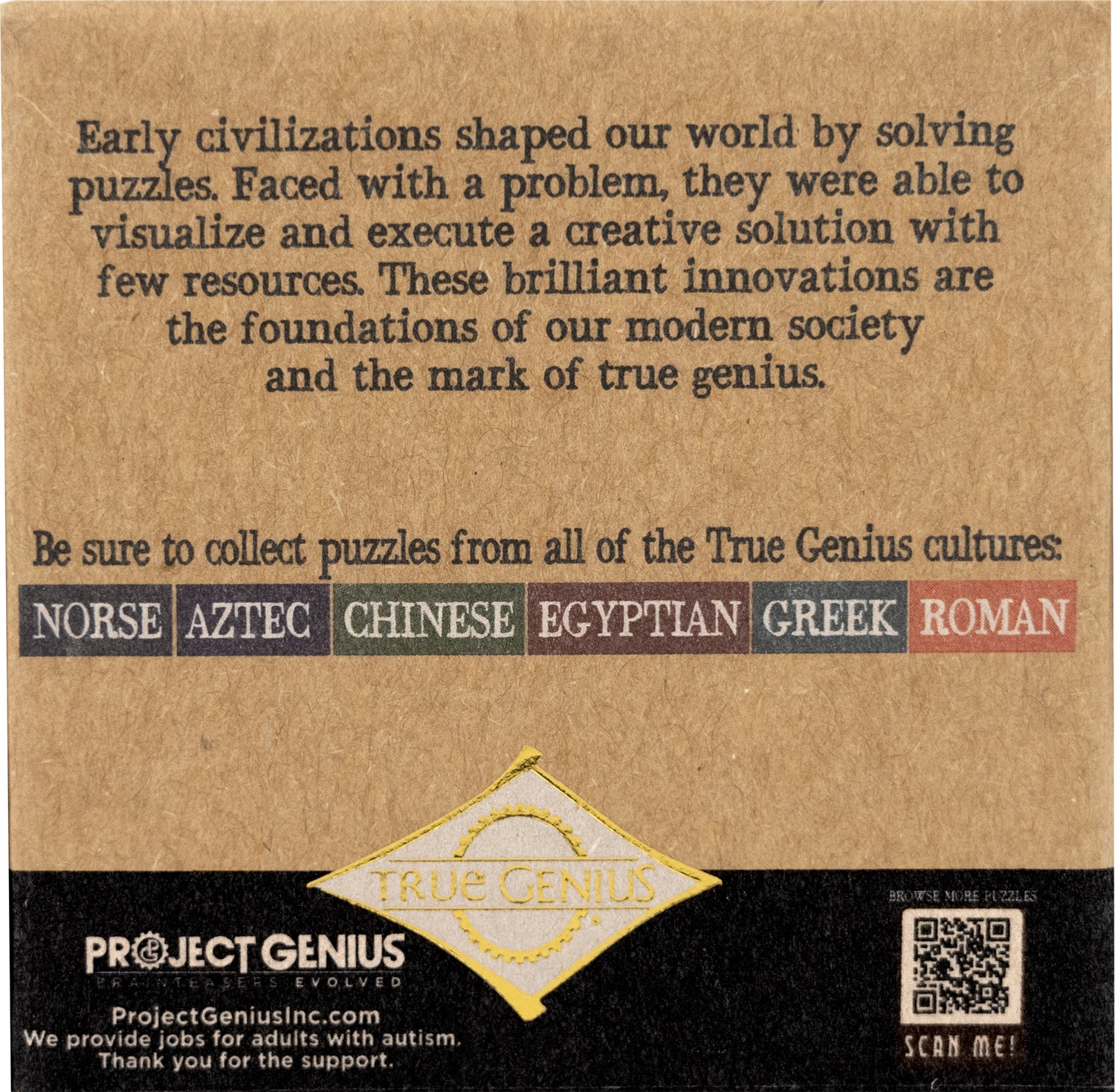 The Aztec Sun Stone by Project Genius is a captivating mechanical puzzle that challenges users to unlock its secrets. Inspired by ancient civilizations, this puzzle features intricate designs and embodies the innovation of early problem-solving methods. Perfect for puzzle enthusiasts and collectors, it invites creativity and offers an engaging experience.