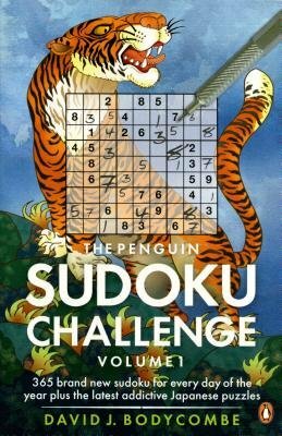 The Penguin Sudoku Challenge Volume 1 book cover featuring a colorful illustration of a tiger alongside a Sudoku grid. The title prominently displayed with additional text highlighting 365 unique Sudoku puzzles for every day of the year, including new Japanese puzzles. Designed for puzzle enthusiasts looking for a year-long challenge.