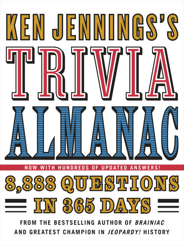 Ken Jennings's Trivia Almanac: 8,888 Questions in 365 Days Book Cover