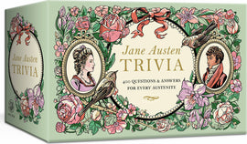 Jane Austen Trivia: 400 Questions and Answers for Every Austenite: A Trivia Game