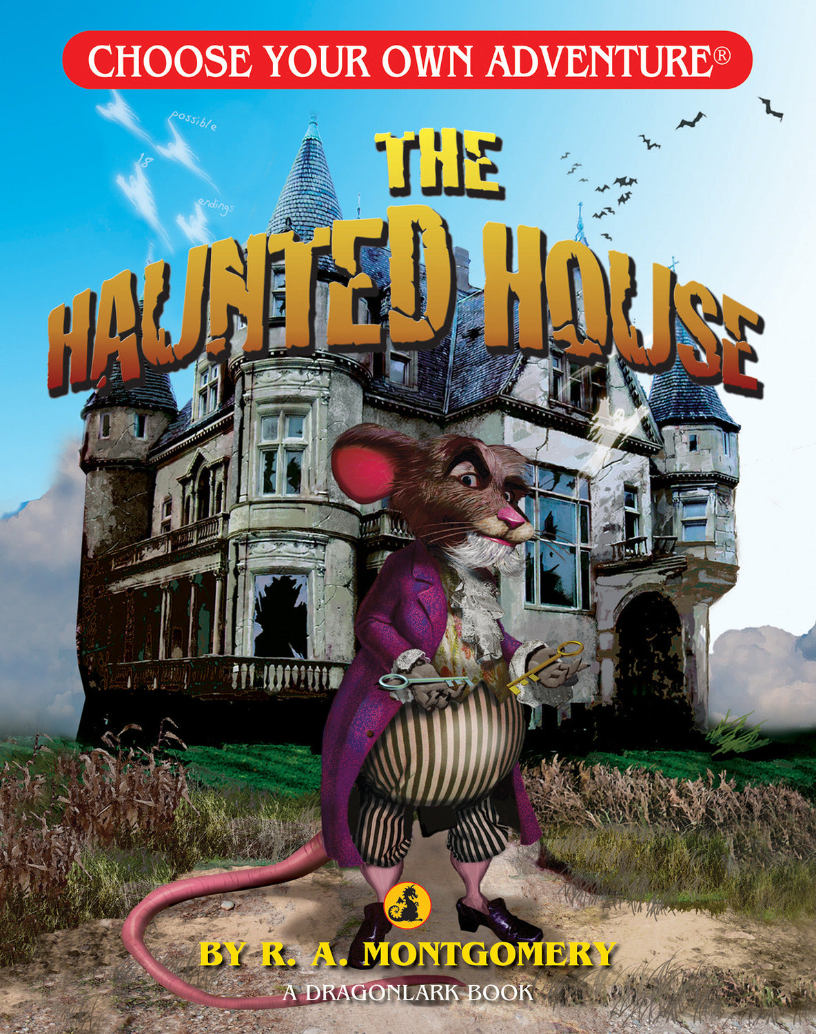 Cover of 'The Haunted House' by R.A. Montgomery from the Choose Your Own Adventure series. Features an illustrated mouse character holding keys, standing in front of a spooky mansion. The title is boldly displayed at the top, surrounded by a dark, atmospheric sky with bats.