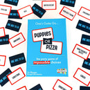 The Puppies or Pizza Game by Solid Roots showcased with its colorful box and game cards spread out. The game features fun prompts challenging players to choose between two amusing options like 'puppies' or 'pizza'. Ideal for 2 or more players, this party game invites laughter and discussion among friends and family.