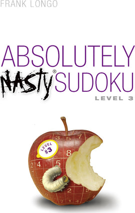 Cover of the Absolutely Nasty Sudoku 3 book by Frank Longo, featuring an apple with a bite taken out, displaying a Sudoku grid pattern. The title is prominently displayed in purple, indicating it's a challenging Sudoku puzzle at Level 3.