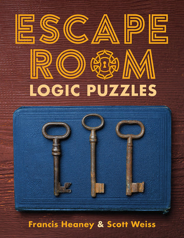 Cover of the Escape Room Logic Puzzles book featuring three vintage keys resting on a blue textured background. The title 'Escape Room Logic Puzzles' is prominently displayed in bold yellow letters, along with the authors' names, Francis Heaney and Scott Weiss.