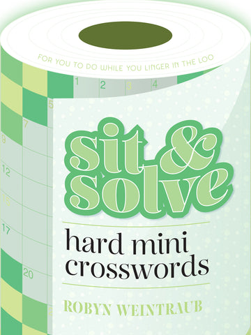 Sit & Solve Hard Mini Crosswords, a crossword puzzle book designed for easy engagement while relaxing. The cover features playful fonts and vibrant green colors, emphasizing its fun and challenging content. Ideal for puzzle enthusiasts looking for a quick mental workout.