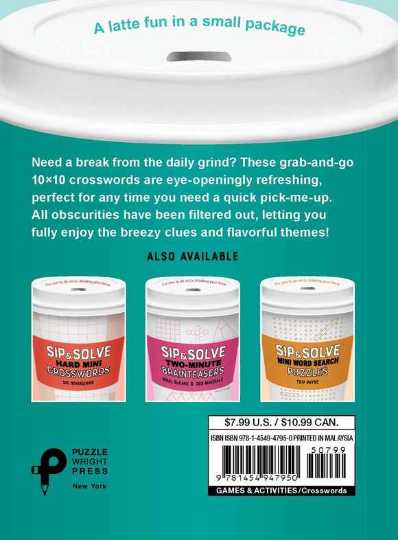 Sip & Solve Easy Mini Crosswords by Union Square & Co features grab-and-go puzzles in a small package, designed for quick enjoyment and relaxation. Each crossword is 10x10, filtered for easy clues and fun themes, portrayed in colorful cup illustrations.