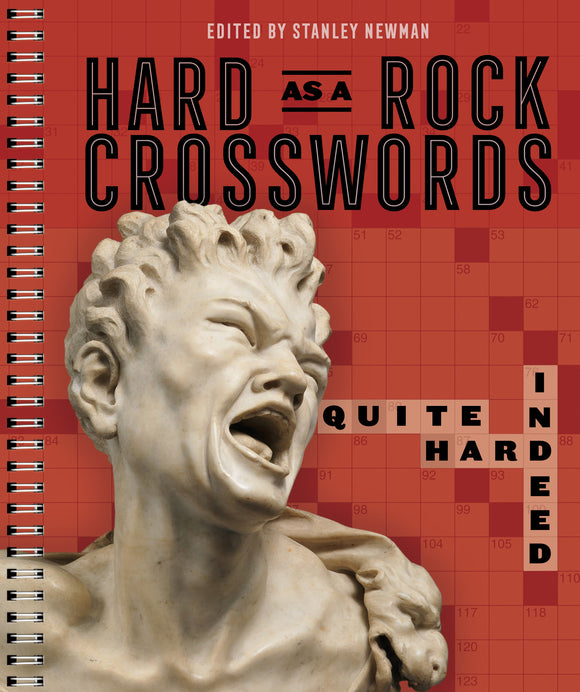 Cover of the book 'Quite Hard Indeed: Hard as a Rock Crosswords' edited by Stanley Newman. The design features an expressive marble sculpture of a man's face in anguish, with bold text overlay in a crossword style. The background is a red grid.
