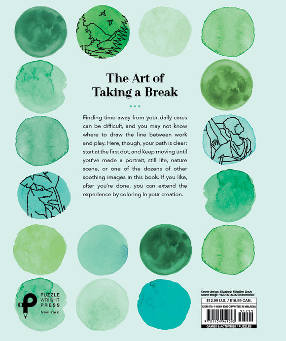 The back cover of 'Dot-to-Dot Puzzles for Mindfulness' features a soothing design with green and blue watercolor dots. Each dot is paired with intricate line drawings that represent different images, such as nature scenes and figures. The text discusses the benefits of taking breaks and engaging in mindful drawing, inviting readers to connect dots to create their own art and enjoy a calming activity.