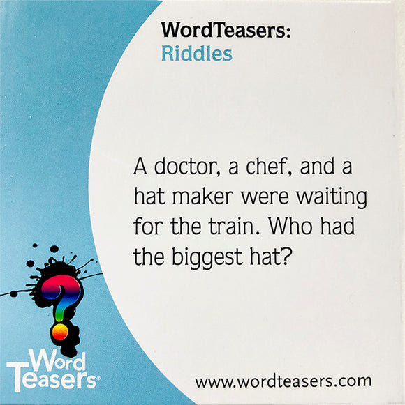 Word Teasers Riddles card featuring a fun riddle that reads, 'A doctor, a chef, and a hat maker were waiting for the train. Who had the biggest hat?' The card is designed with a blue background and colorful graphics, including a question mark.