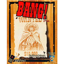 BANG! board game by Davinci Games, featuring a vibrant cover with the title prominently displayed in bold red letters. The illustration shows a 'Wanted' poster with a mysterious character wearing a cowboy hat, set against a rustic wooden background. Ideal for gaming enthusiasts and families.