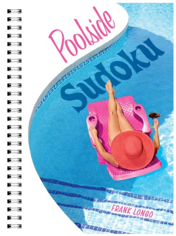 A colorful cover of the 'Poolside Sudoku' book by Frank Longo, featuring a woman lounging on a pink float in a swimming pool, wearing a large red sunhat. The title 'Poolside Sudoku' is prominently displayed in playful, wavy font above the pool, with a spiral binding visible along the left edge.