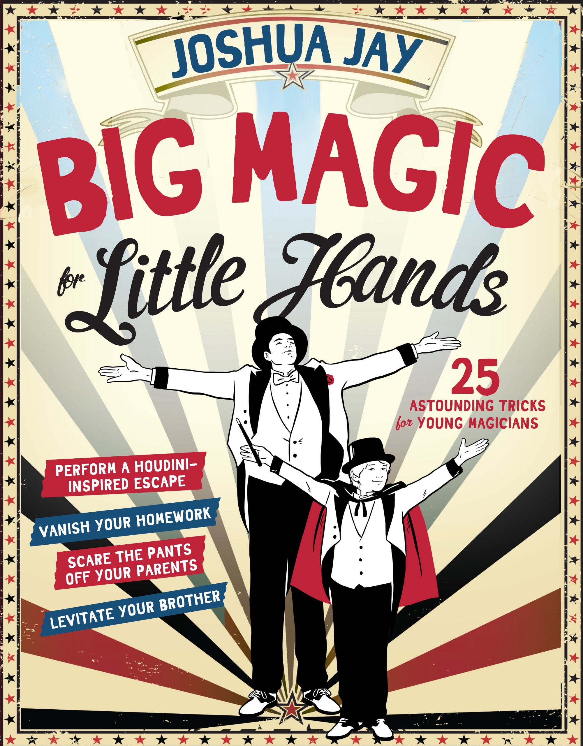 Big Magic for Little Hands