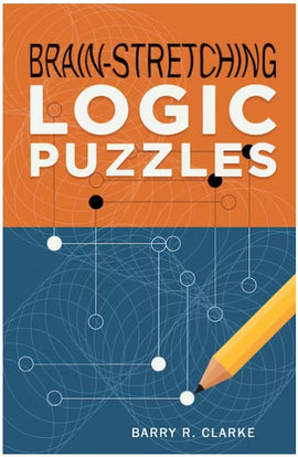 Cover of 'Brain-Stretching Logic Puzzles' by Barry R. Clarke. The design features an orange and blue background with a pencil illustration and various dots connected by lines, representing complex logic puzzles. The title is prominently displayed in bold letters, attracting puzzle enthusiasts and brain game lovers.
