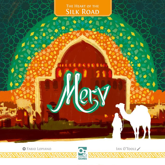 The game 'Merv: The Heart of The Silk Road' by Osprey Games features a vibrant cover design showcasing a silhouette of a man with a camel, set against a colorful backdrop of intricate patterns inspired by Middle Eastern architecture and landscapes. The game's title is prominently displayed in a bold, artistic font, capturing the essence of trade and adventure along the historic Silk Road.
